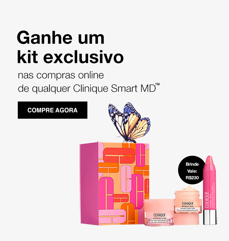 Ganhe um kit exclusivo nas compras online de qualquer Clinique Smart MD™